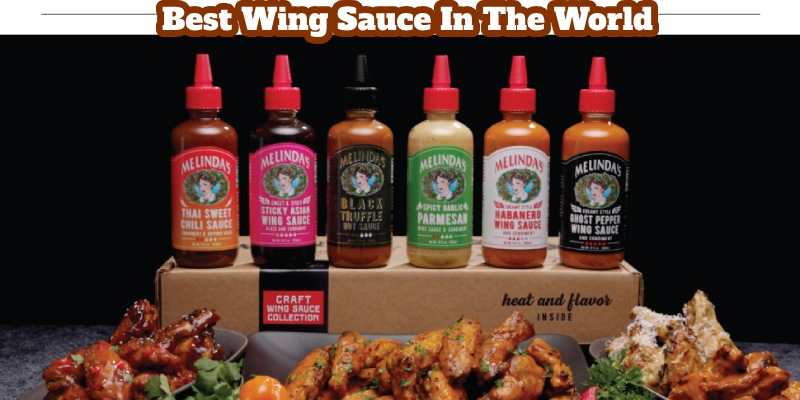 Top 5 best wing sauce in the world